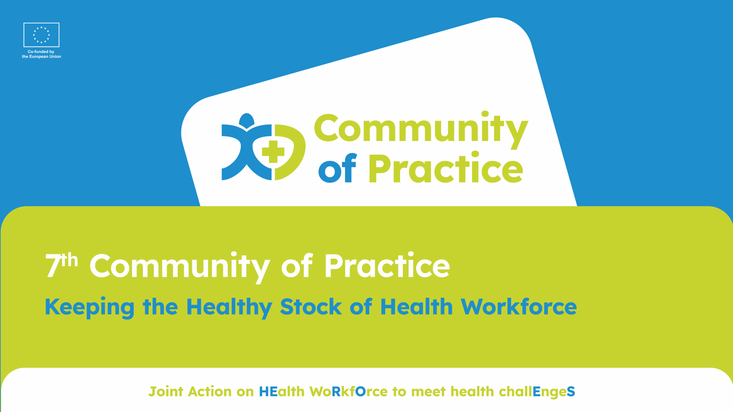 7th Community of Practice – Mobility and retention of HWFS